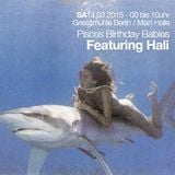 Hali at Pisces Birthday Babies - Griessmühle Main Halle Berlin - Saturday March 14, 2015