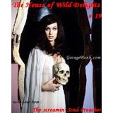 The House of Wild Delights #19