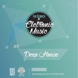 The Genres Of Electronic Music! -- EP.2 DEEP HOUSE