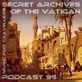 Music for Travellers - Secret Archives of the Vatican Podcast 95