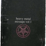 Heavy Metal Mixtape Vol 1