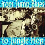 From JumpBlues To JungleHop