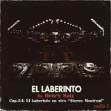 Henry Saiz – El Laberinto #54 "en vivo: Stereo, Montreal"
