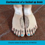 Confessions of a fucked up brain