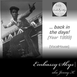 ... back in the days! (1999) (vocal-house)