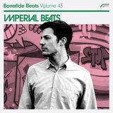 Imperial x Bonafide Beats #43