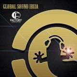 Global Ibiza session @ Factory Club