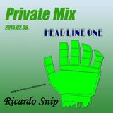 Ricardo Snip - Private Mix 2015.02.06.