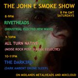 John E Smoke Presents AllTurnNative 14thFeb2015