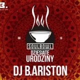 10 urodziny Soulbowl.pl - DJ B.Ariston