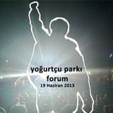 Yoğurtçu Parkı Forum