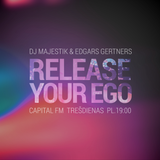 RELEASE YOUR EGO 01.04.2015.