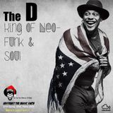 The D - King of Neo Funk & Soul by A.T.M.S. - 2014