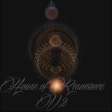 House of Resonance Vol 2