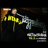 WATZCRAKN vol.2 with STARTERAs @ JAZZMATAZZ (promo mix)