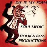 Dis Is My Poem Of 2015