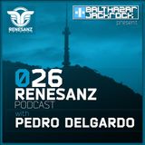 Renesanz Podcast 026 with Pedro Delgardo