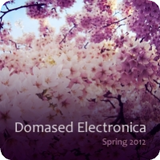 Domased_Electronica_-_Spring_2012_promo_set