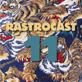 RASTROCAST 11