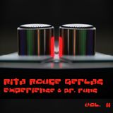 Rita Rouge GerLac Experience & Dr Funk Vol.2