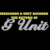 THE RETURN OF G-UNIT WELCOME BACK MXT@JRRECORDS MUSIC@2014