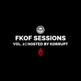 FatKidOnFire Sessions Volume 2 (hosted By Korrupt)