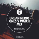 Low Steppa | Urban Nerds #Ones2Watch Mix