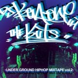 UNDERGROUND HIPHOP MIX " THE KUTS vol.2"