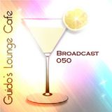 Guido's Lounge Cafe Broadcast#050 Sensual Glow (20130215)