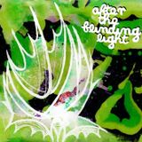 After the blinding light (Revisited)