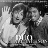 MICHAEL JACKSON DUO (hold my hand, all in your name, why, the girl is mine)
