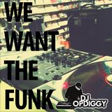 We Want The Funk