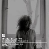 The Hot Selection w/ Camara - 17th April 2016