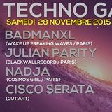 Badmanxl - Techno Galaxy#1 @ Aux Bons Amis (Paris) - 28.11.15