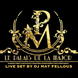 Mat Fellous-Mix Live @ Palais de la Major