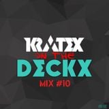 10- KRATEX ON THE DECKX MIX#10 OCTOBER 2015