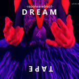Vaporwave Dreamtape 4 /// Mixed By Borby Norton