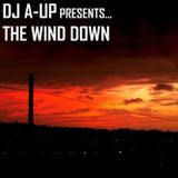 DJ A-UP : The Wind Down