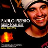 Pablo Fierro @ Disco Deep Soul Set Mix:Nov 2012