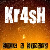 Kr4sH - Sti-X N Stone-Z Mixtape