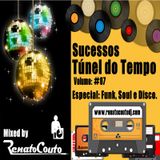 Sucessos - Túnel do Tempo Volume 07 - Especial: Funk, Soul e Disco music!