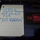 SYSTEM 6 - DJ KARIM - Digital Reboot - Australia Day Eve 2000