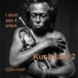 KushJazz Vol 2