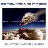 Gerolandia Express . Serie 1 . Chapter 1 . March 18 2011