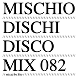 MDD MIX 082 . mixed by Sito
