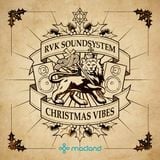 RVK Soundsystem Vol. 3: Christmas Vibes