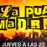 La Pua Madre 11/7/2013 n#11 (despedida, fin del siclo)