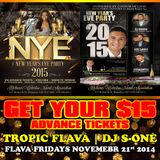 FLAVA FRIDAYS - TROPIC FLAVA - DJ S-ONE Nov 21st 2014