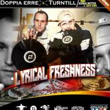 DOPPIA ERRE & TURNTILL "LYRICAL FRESHNESS" - Mixtape (TCF)