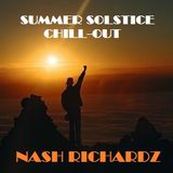 Summer solstice Chill-out -Nash Richardz
